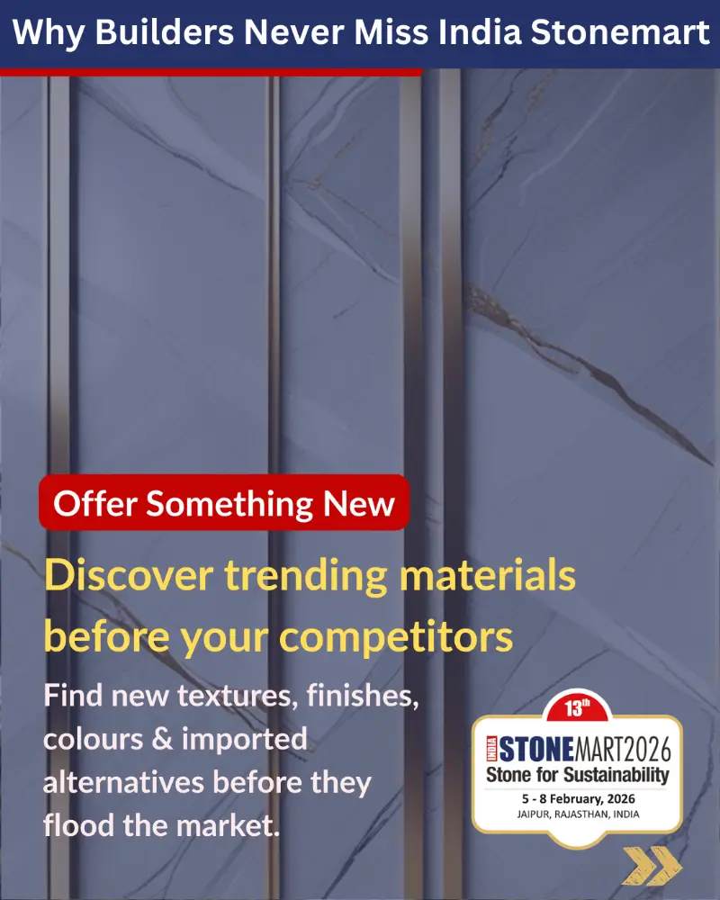 Serious builders don’t skip India Stonemart | India Stonemart 2026
